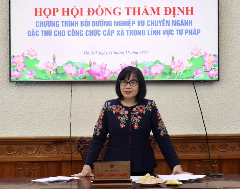 Thẩm định Chương trình bồi dưỡng nghiệp vụ chuyên ngành đặc thù cho công chức cấp xã trong lĩnh vực Tư pháp